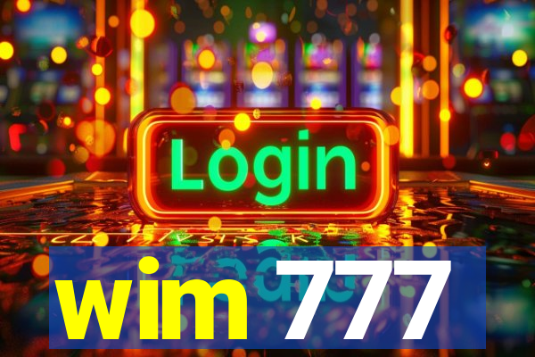 wim 777